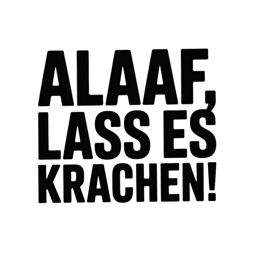 Alaaf, lass es krachen!