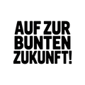 Auf zur bunten Zukunft!