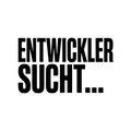 ENTWICKLER SUCHT…