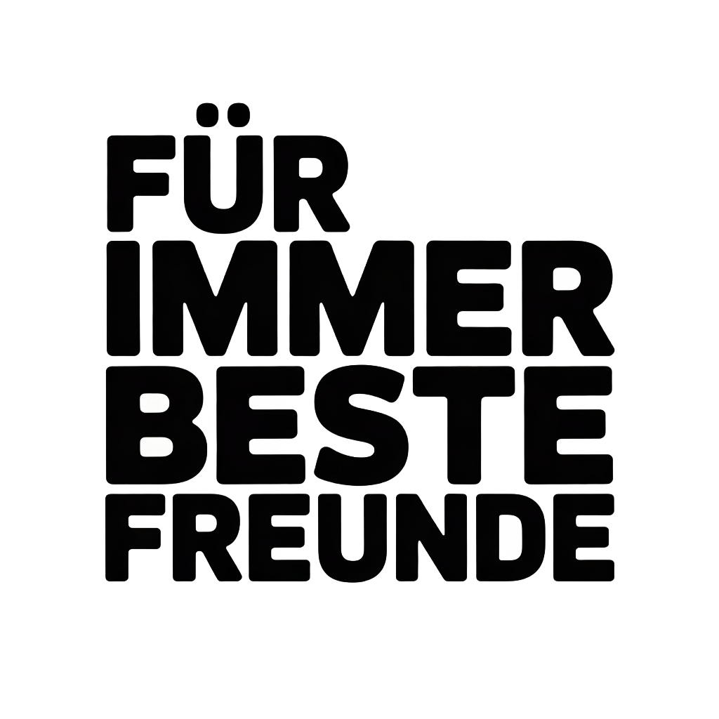 Für immer beste Freunde