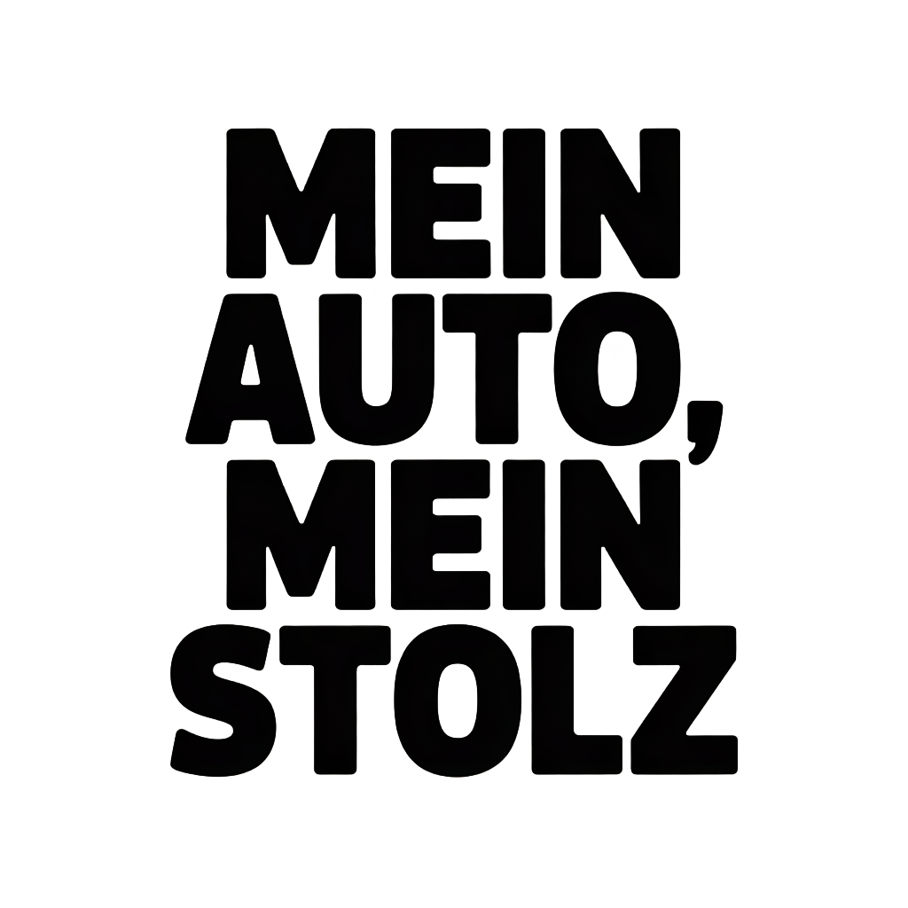 Mein Auto, mein Stolz