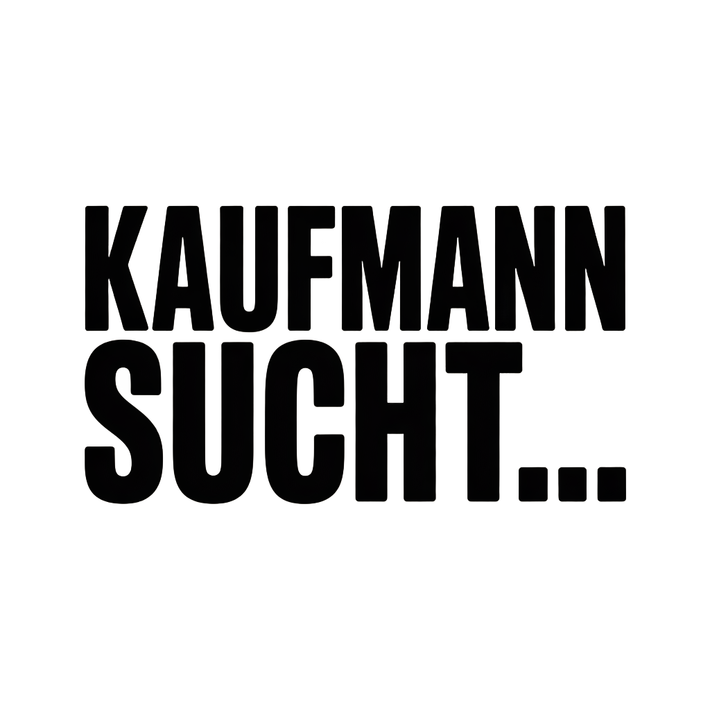 KAUFMANN SUCHT…