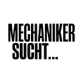 MECHANIKER SUCHT…