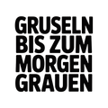 Gruseln bis zum Morgengrauen