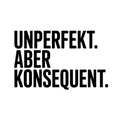 Unperfekt Aber Konsequent Spruch T-Shirt Statement Tee