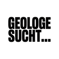 GEOLOGE SUCHT…