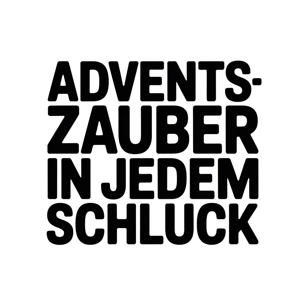 Adventszauber in jedem Schluck
