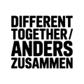 Different Together / Anders zusammen