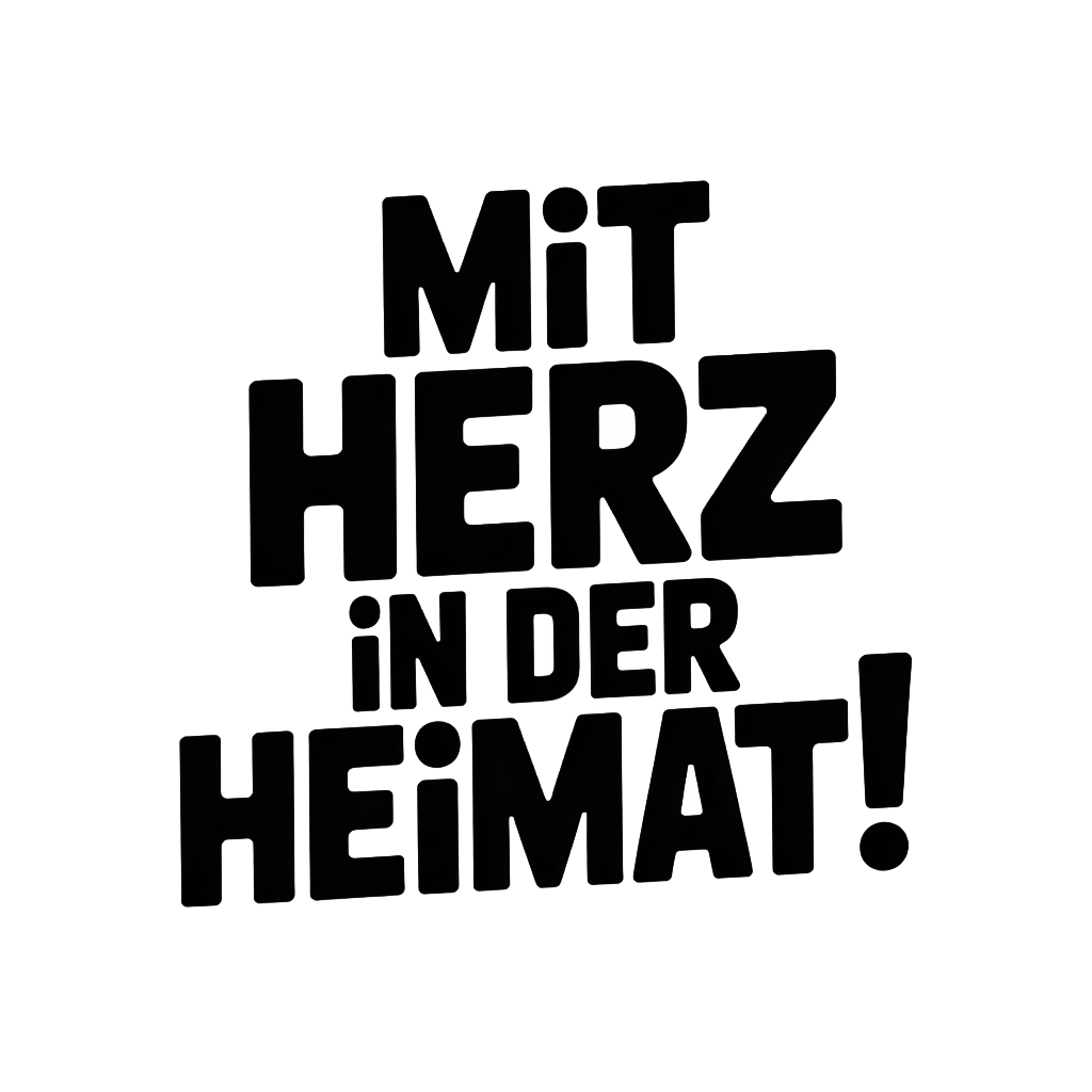 Mit Herz in der Heimat!