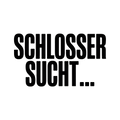 SCHLOSSER SUCHT…
