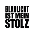 Blaulicht ist mein Stolz