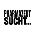 PHARMAZEUT SUCHT…