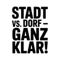 Stadt vs. Dorf – ganz klar!