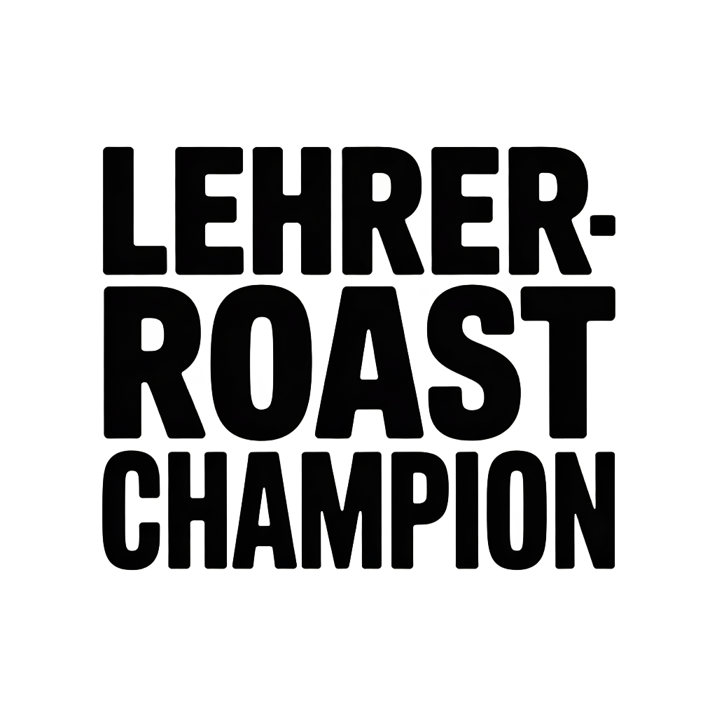 Lehrer-Roast Champion