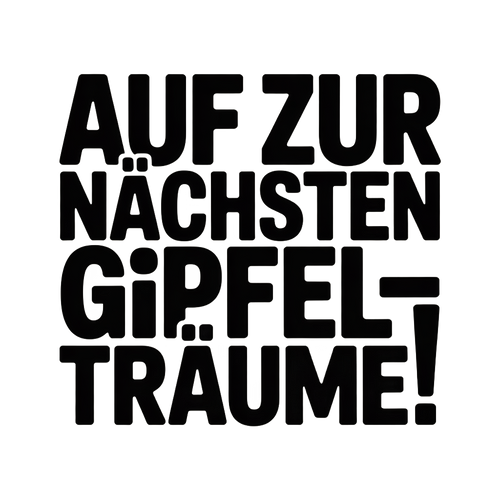 Auf zur nächsten Gipfelträume!