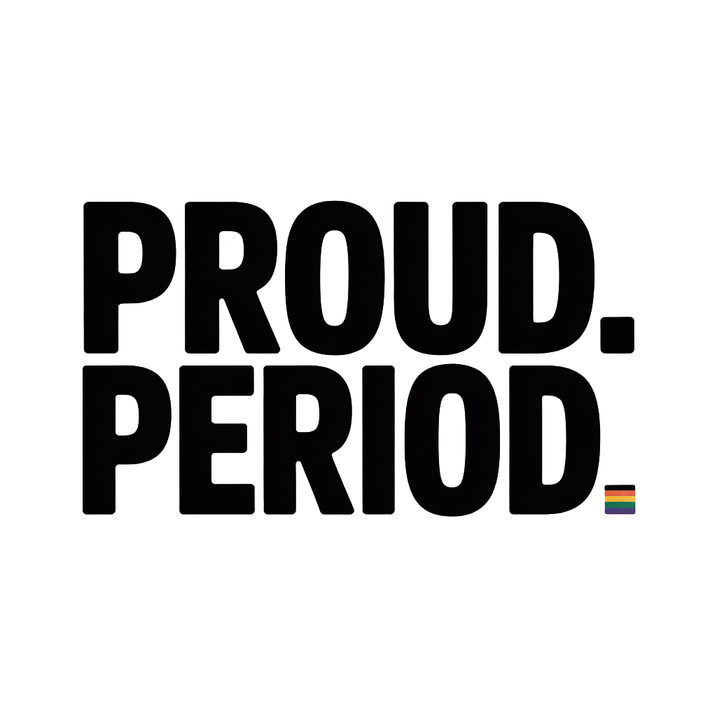 Proud Period Pride LGBTQ Statement T-Shirt Tee