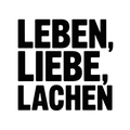Leben, Liebe, Lachen