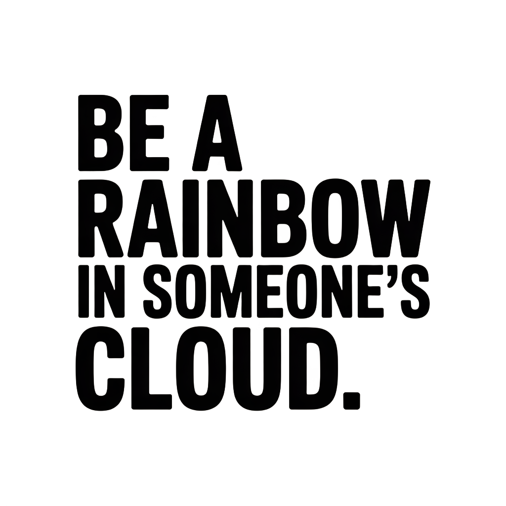 Be A Rainbow Pride Positive LGBTQ T-Shirt Tee