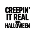 Creepin' it real this Halloween