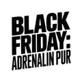 Black Friday: Adrenalin pur