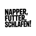Napper, Futter, Schlafen!