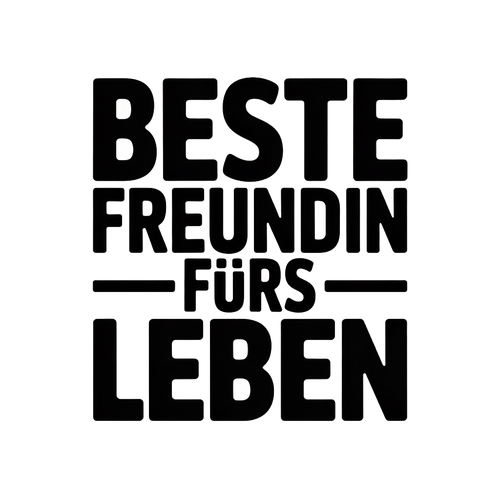 Beste Freundin fürs Leben