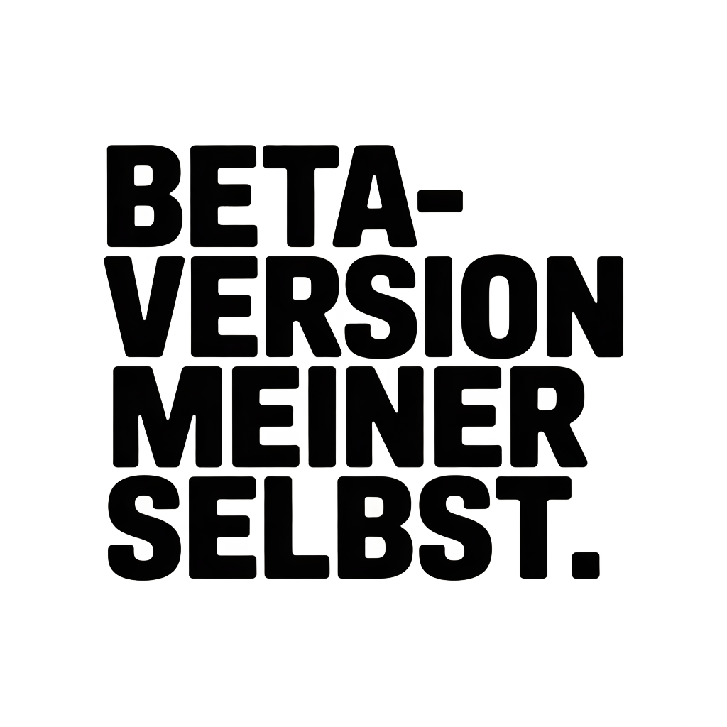 Beta Version Meiner Selbst Lustiges T-Shirt Spruch Tee