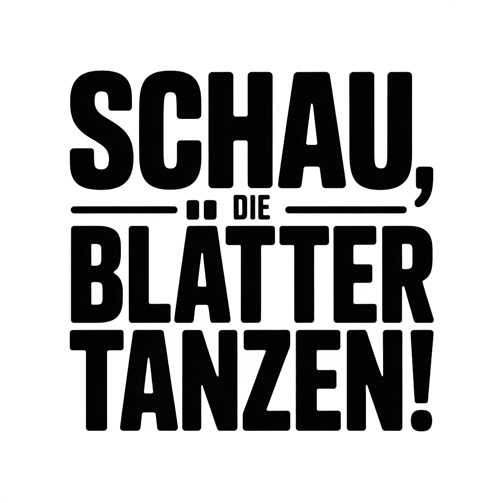 Schau, die Blätter tanzen!