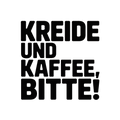 Kreide und Kaffee, bitte!