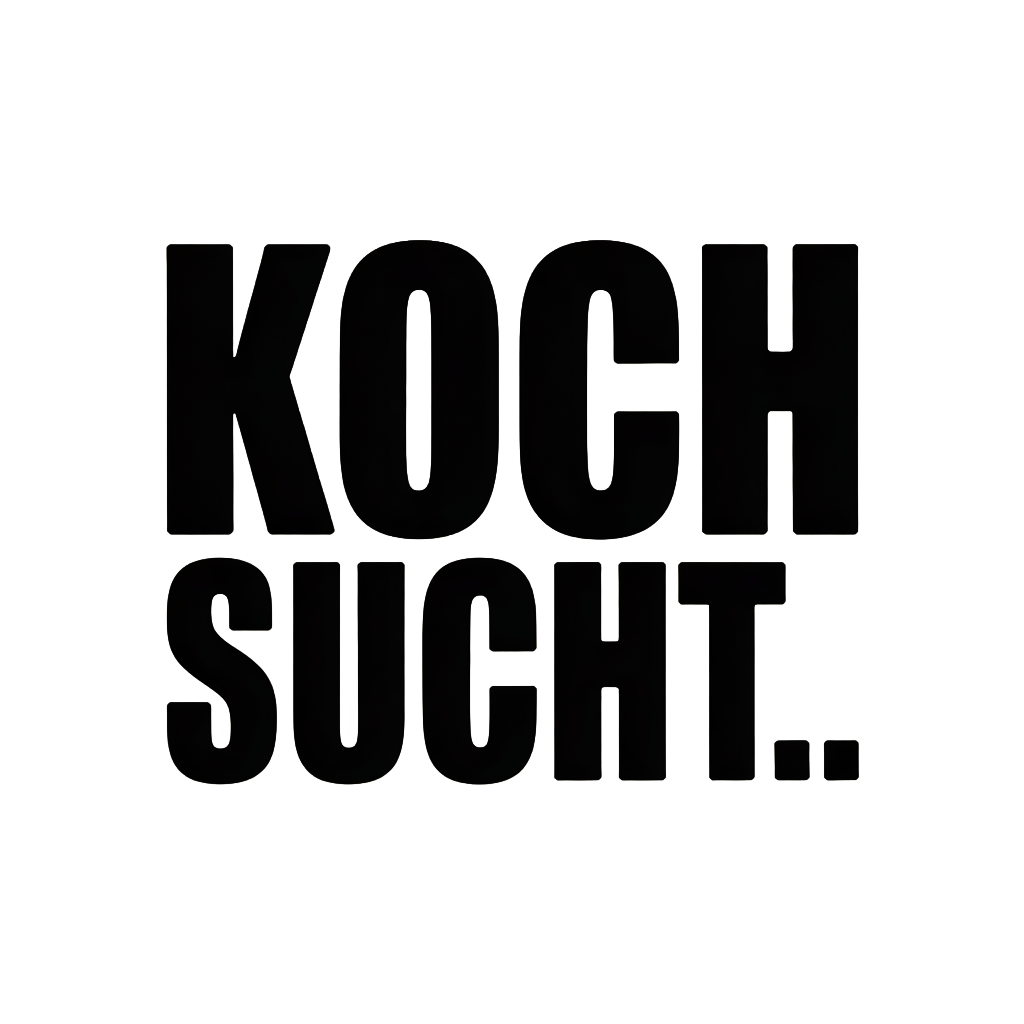 KOCH SUCHT…