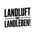 Landluft und Landleben!