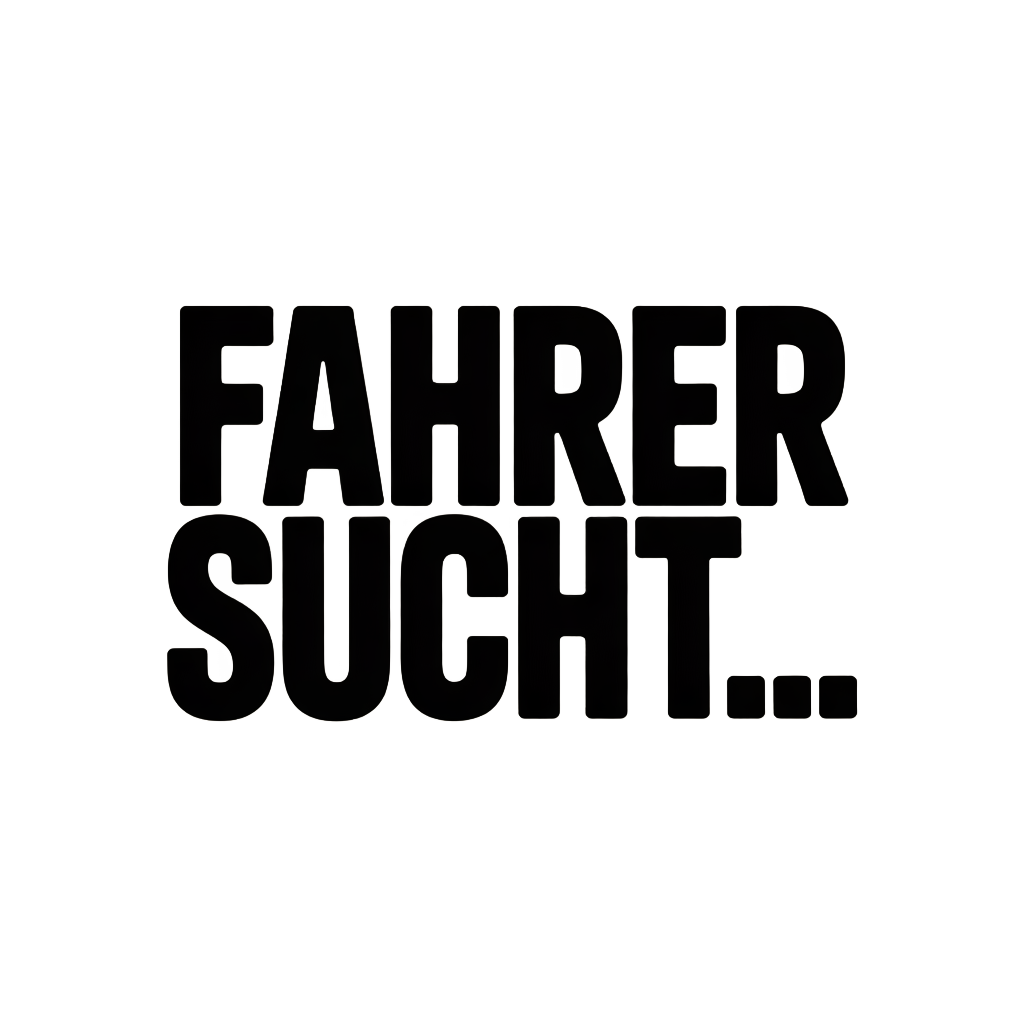 FAHRER SUCHT…