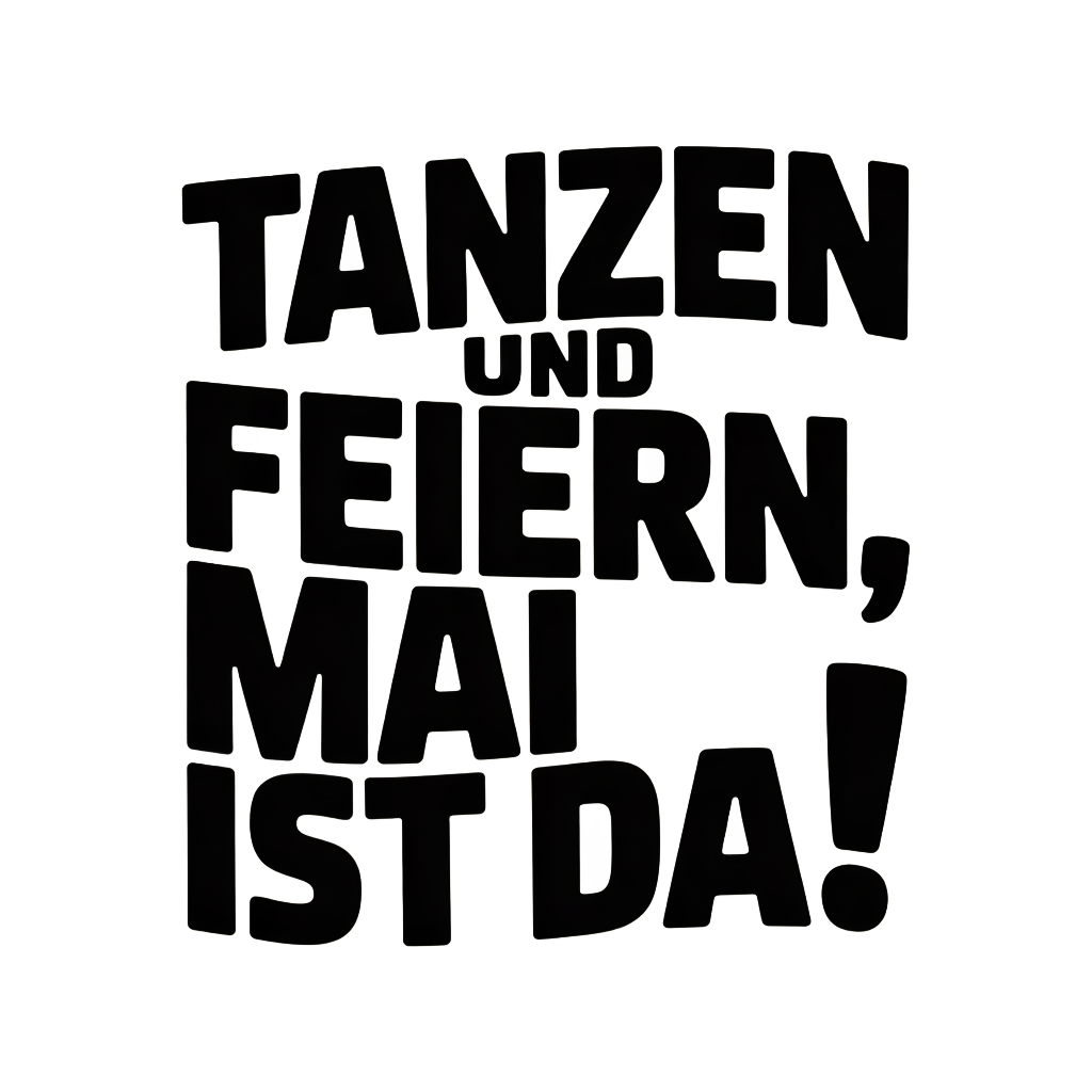 Tanzen und feiern, Mai ist da!