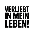 Verliebt in mein Leben!