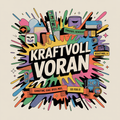 Kraftvoll Voran