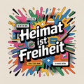 Heimat ist Freiheit